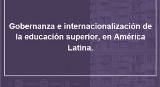Gobernanza e internacionalización de la educación superior en América Latina